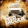 Mud Digger Remix (feat. Colt Ford)
