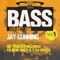 Bad Girls (High Rankin Remix) - Jay Cunning & One Sinner lyrics