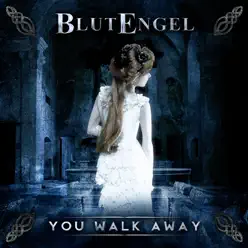 You Walk Away - EP - Blutengel