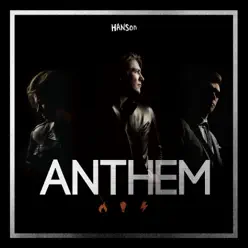 Anthem - Hanson