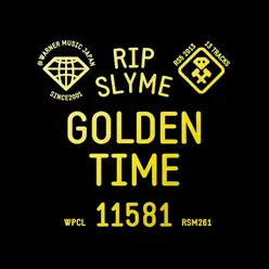 Golden Time - Rip Slyme Golden Time - Rip Slyme