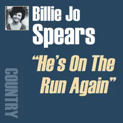 He's On the Run Again by Billie Jo Spears album reviews, ratings, credits