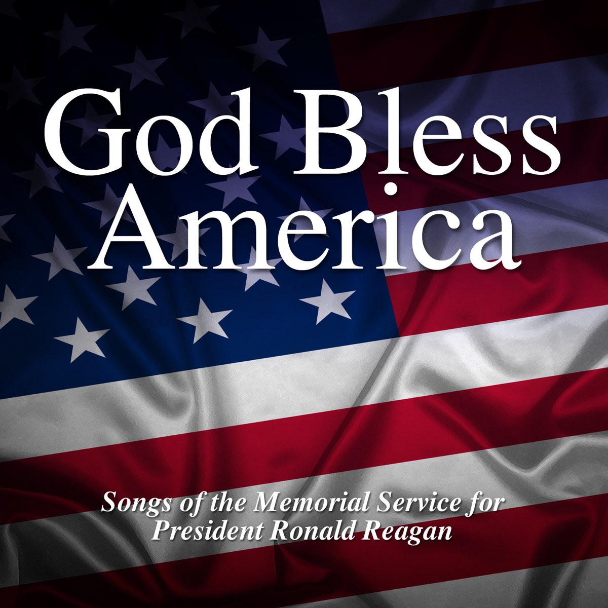 Apple Music 上united States Air Force Band United States Marine Band The Eden Symphony Orchestra的专辑 God Bless America Songs Of The Memorial Service For President Ronald Reagan