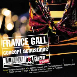 Concert public concert privé (Remasterisé) - France Gall