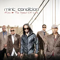 Music @ the Speed of Life - Mint Condition