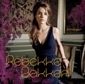 Rebekka Bakken - Going Home Is A (Lonely Travel)