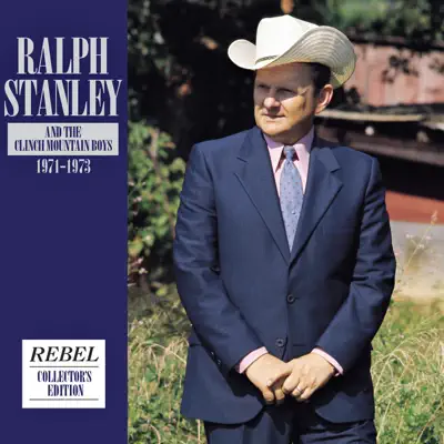 Ralph Stanley & the Clinch Mountain Boys: 1971-1973 - Clinch Mountain Boys Ralph Stanley & the Clinch Mountain Boys: 1971-1973 - Clinch Mountain Boys