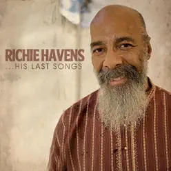 ...His Last Songs - Richie Havens ...His Last Songs - Richie Havens