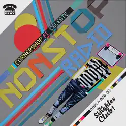 Non-Stop Radio (feat. Celeste) - Single - Cornershop Non-Stop Radio (feat. Celeste) - Single - Cornershop
