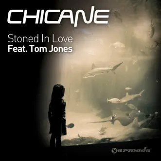 Stoned In Love (feat.Tom Jones) [feat. Tom Jones] - EP by Chicane album reviews, ratings, credits