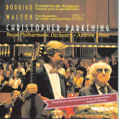 Concierto De Aranjuez/ 5 Bagatelles - Royal Philharmonic Orchestra