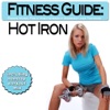 Fitness Guide: Hot Iron - Dance Music for a High Intensity Workout and Training (Incl. Nonstop Workout Mix)