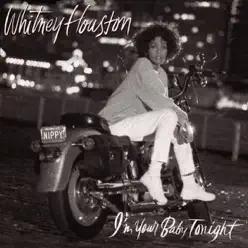 I'm Your Baby Tonight - Whitney Houston