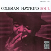 Coleman Hawkins - I Hadn't Anyone Till You