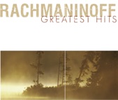 Rachmaninoff: Greatest Hits