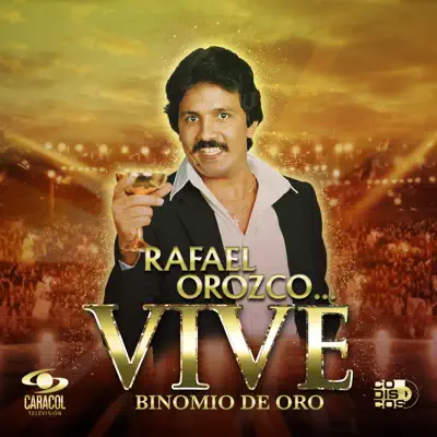 Rafael Orozco... Vive - Binomio De Oro Rafael Orozco... Vive - Binomio De Oro