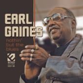 Earl Gaines - Meat and Potatoes Man