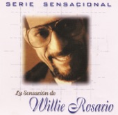 Serie Sensacional - La Sensación de Willie Rosario