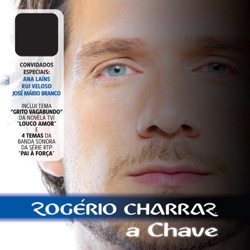 Rogério Charraz - A Chave