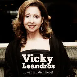 Weil ich dich liebe - Vicky Leandros Weil ich dich liebe - Vicky Leandros