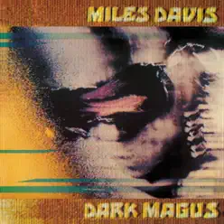 Dark Magus: Live At Carnegie Hall - Miles Davis Dark Magus: Live At Carnegie Hall - Miles Davis