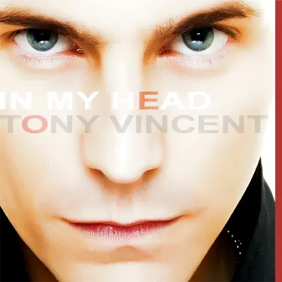 In My Head - EP - Tony Vincent