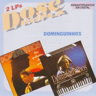 Dose Dupla - Dominguinhos