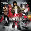 Blood Is Thicker Than Water X album lyrics, reviews, download