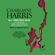 Charlaine Harris - All Together Dead: Sookie Stackhouse Southern Vampire Mystery #7 (Unabridged)