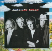 Crosby, Stills, Nash and Young - American Dream