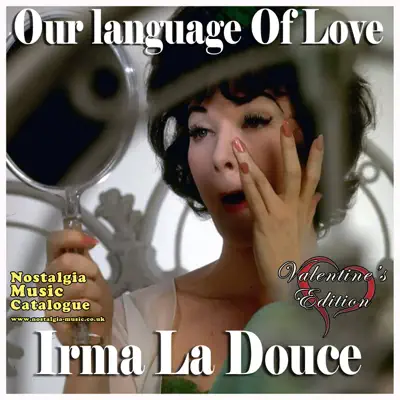 Our Language of Love - Irma La Douce - Valentine's Edition - André Previn