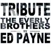 A Tribute to The Everly Brothers album lyrics, reviews, download