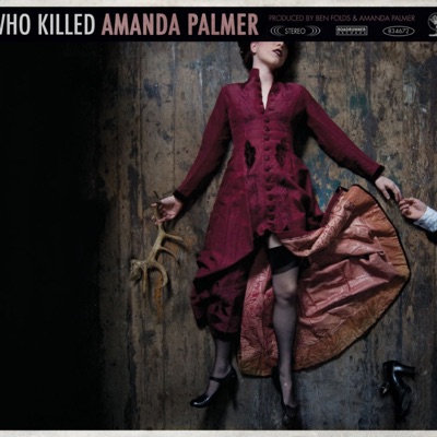 Who Killed Amanda Palmer - Amanda Palmer