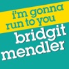I'm Gonna Run to You - Single, 2011