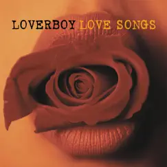 Love Songs by Loverboy album reviews, ratings, credits