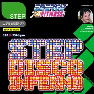 Step Disco Inferno (128-134 BPM Non-Stop Workout Mix) [32 Count Phrased Instructor Mix] by Various Artists album reviews, ratings, credits