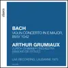 Stream & download Bach: Concerto in E Major BWV 1042 (Live Recording, Lausanne 1975)