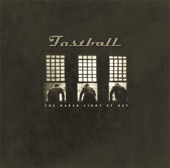 Fastball - This Is Not My Life