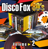 80s Revolution Disco Fox, Vol. 2 - Verschiedene Interpreten