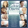 The Best Ever Celtic Duets