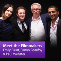 Emily Blunt, Amr Waked, Simon Beaufoy and Paul Webster: Meet the Filmmakers podcast