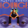 Mystic Karma Lounge