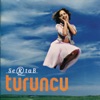 Turuncu, 2000