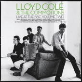 Lloyd Cole & The Commotions - Lost Weekend