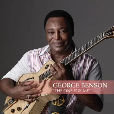 The One for Me - Single - George Benson