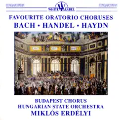 Favorite Oratorio Choruses by Budapest Chorus, Chorus 