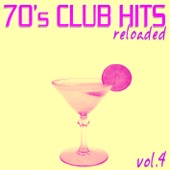 70's Club Hits Reloaded, Vol. 4 (Best of Disco, House & Electro Remix Classics) artwork