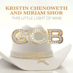 This Little Light of Mine - Single - Kristin Chenoweth This Little Light of Mine - Single - Kristin Chenoweth