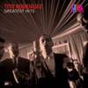 Tito Rodriguez - Greatest Hits