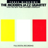 The Modern Jazz Quartet (With The NY Chamber Symphony) - Kansas City Breaks